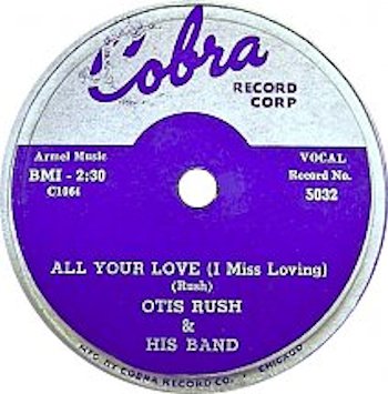 otis-rush-all-your-love-i-miss-loving-cobra-78-s